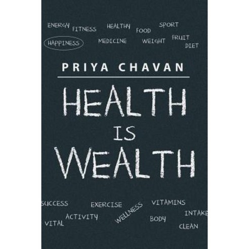Health Is Wealth Paperback, Partridge India