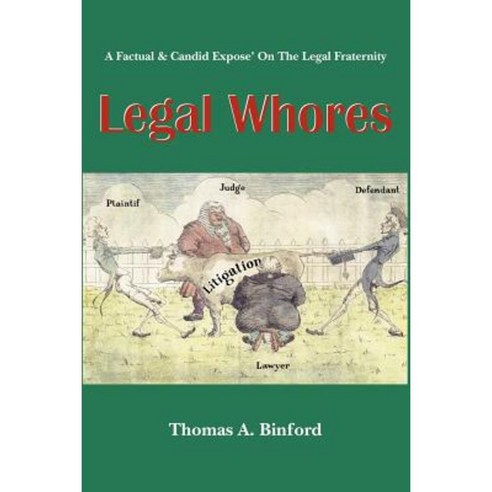 Legal Whores Paperback, Trafford Publishing