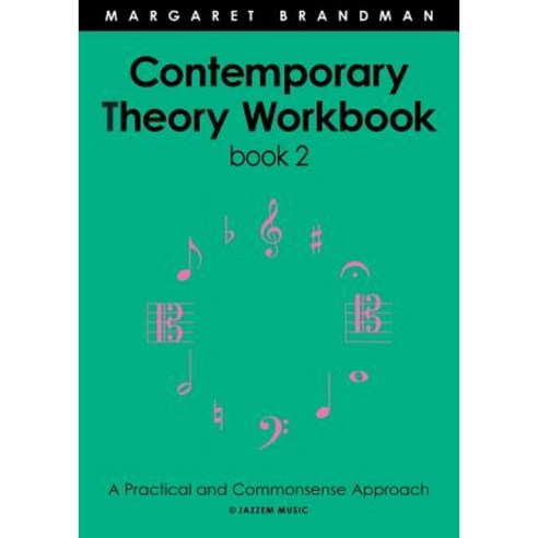 Contemporary Theory Workbook - Book Two Paperback, Jazzem Music
