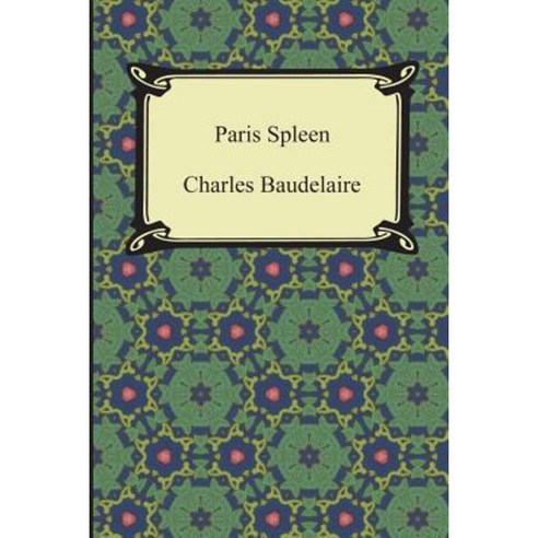 Paris Spleen Paperback, Digireads.com