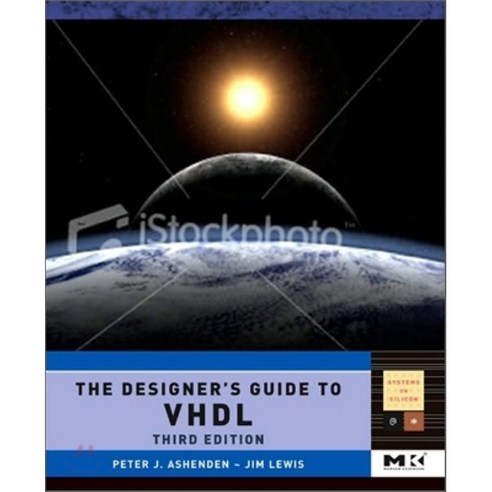 The Designer''s Guide to VHDL Hardcover, Morgan Kaufmann Publishers