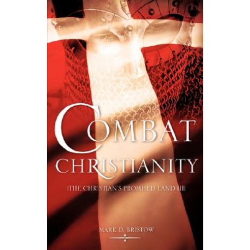 Combat Christianity Paperback, Xulon Press