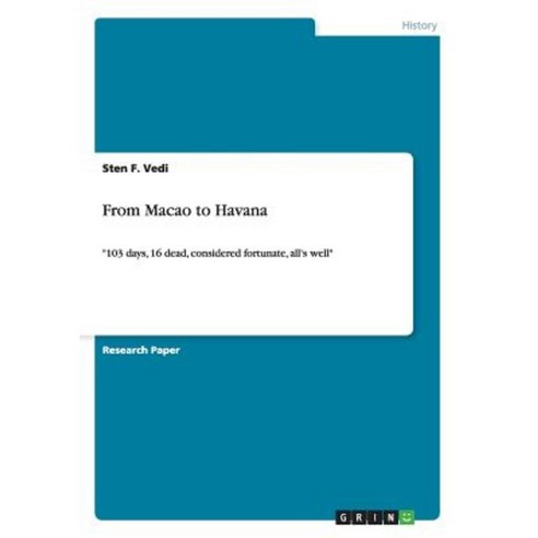 From Macao to Havana Paperback, Grin Verlag Gmbh