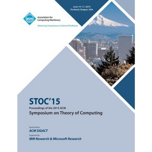 Stoc 15 Symposium on Theory of Computing Paperback, ACM