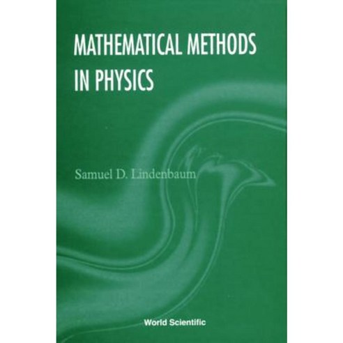 Mathematical Methods in Physics Hardcover, World Scientific Publishing ...
