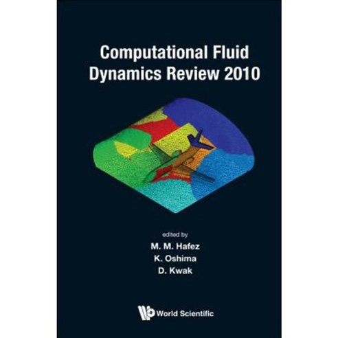 Computational Fluid Dynamics Review Hardcover, World Scientific Publishing Company