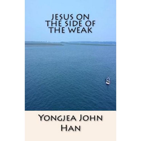 Jesus on the Side of the Weak Paperback, TLB Books