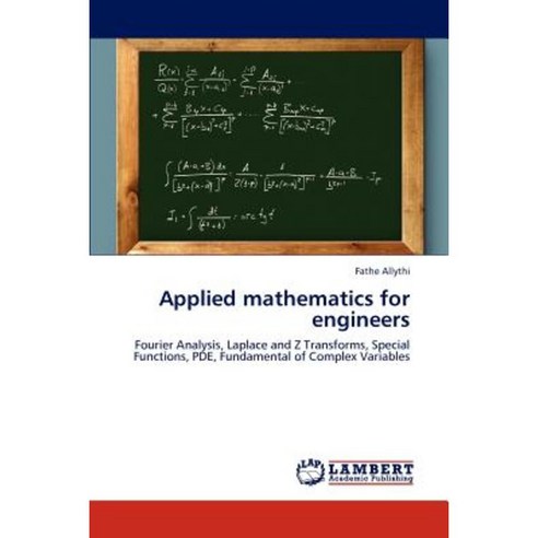 Applied Mathematics for Engineers Paperback, LAP Lambert Academic ...