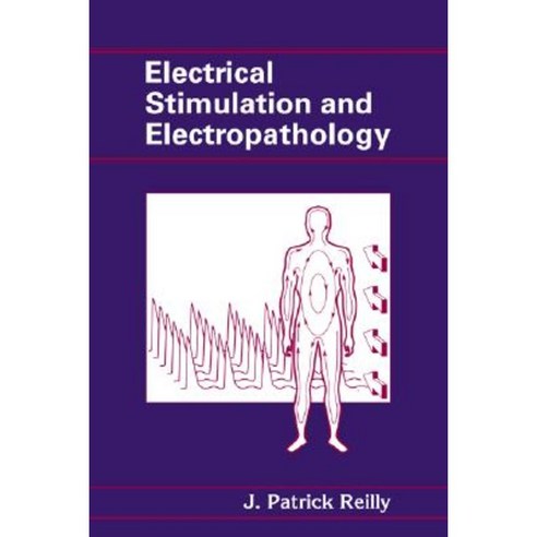 Electrical Stimulation and Electropathology Hardcover, Cambridge University Press