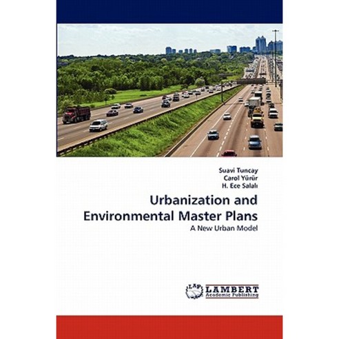 Urbanization and Environmental Master Plans Paperback, LAP Lambert Academic Publishing