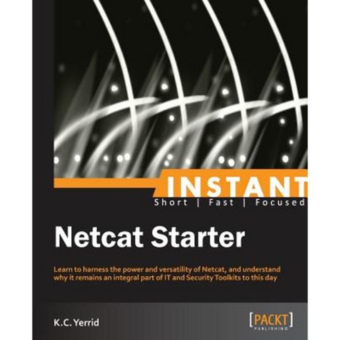 Netcat Starter Guide, Packt Publishing