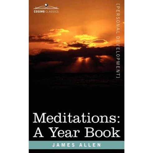 Meditations: A Year Book Paperback, Cosimo Classics