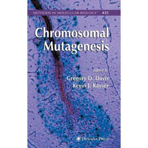 Chromosomal Mutagenesis Hardcover, Humana Press