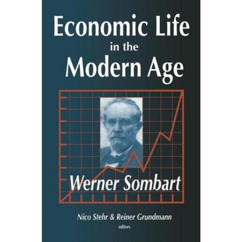 Economic Life in the Modern Age Hardcover, Routledge