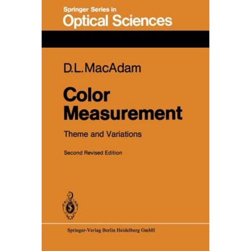 Color Measurement: Theme and Variations Paperback, Springer