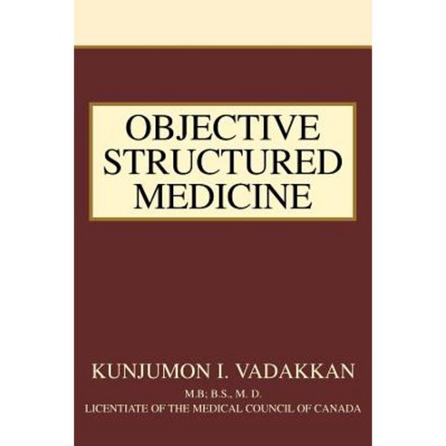 Objective Structured Medicine Paperback, iUniverse