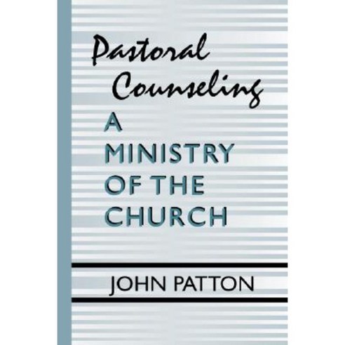 Pastoral Counseling: A Ministry of the Church Paperback, Wipf & Stock Publishers