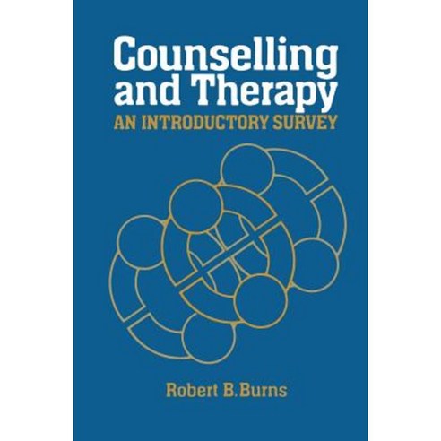Counselling and Therapy: An Introductory Survey Paperback, Springer