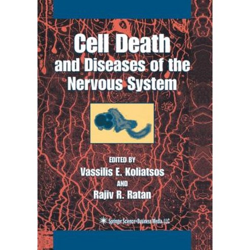 Cell Death and Diseases of the Nervous System Paperback, Humana Press