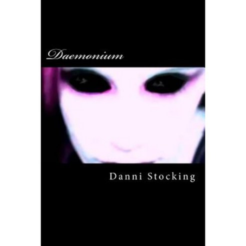 Daemonium Paperback, Createspace