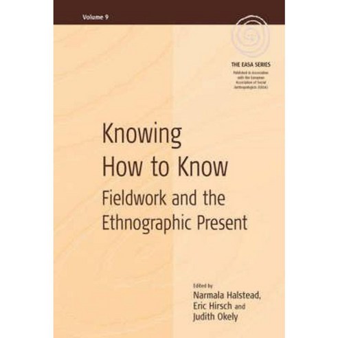 Knowing How to Know Paperback, Berghahn Books