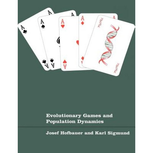 Evolutionary Games and Population Dynamics Paperback, Cambridge University Press