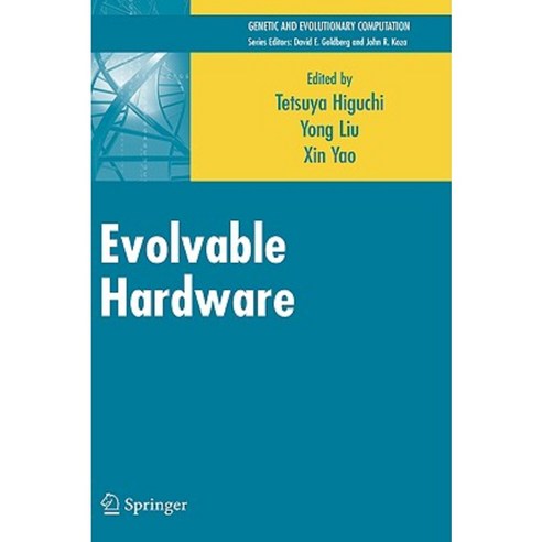 Evolvable Hardware Hardcover, Springer