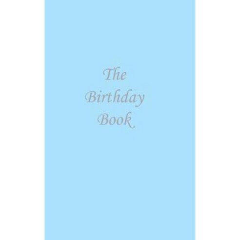 The Birthday Book: Pastel Blue Hardcover, Archer House Limited