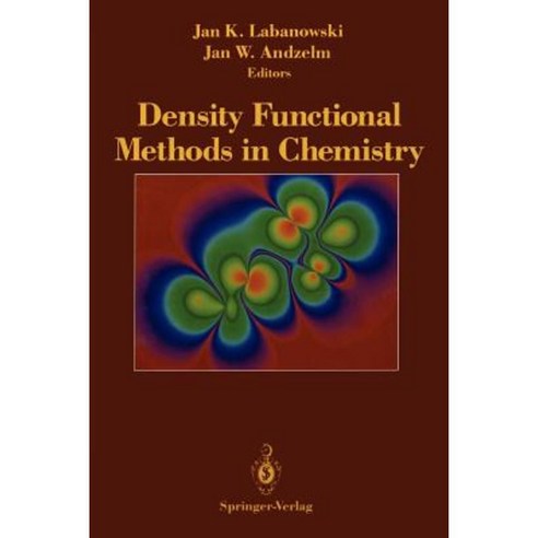 Density Functional Methods in Chemistry Paperback, Springer