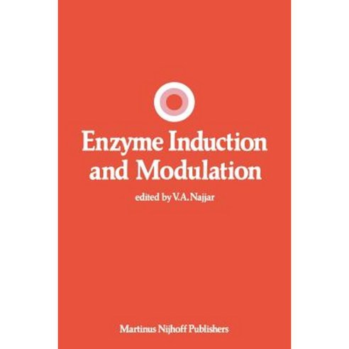 Enzyme Induction and Modulation Paperback, Springer
