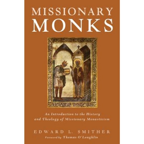 Missionary Monks Hardcover, Cascade Books