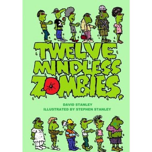 Twelve Mindless Zombies Paperback, Lulu.com