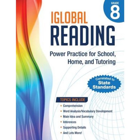 Iglobal Reading Grade 8: Power Practice for School Home and Tutoring Paperback, Iglobal Educational Services