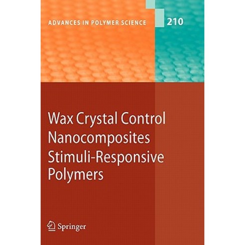 Wax Crystal Control - Nanocomposites - Stimuli-Responsive Polymers ...