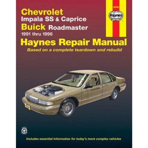 Chevrolet Impala SS and Caprice Buick Roadmaster 1991-1996 Paperback, Haynes Manuals