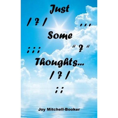 Just Some Thoughts Paperback, E-Booktime, LLC - 가격 변동 추적 그래프 - 역대가