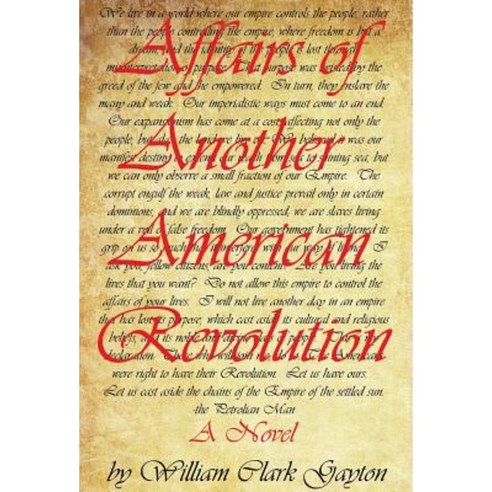 Affairs of Another American Revolution Hardcover, Outskirts Press