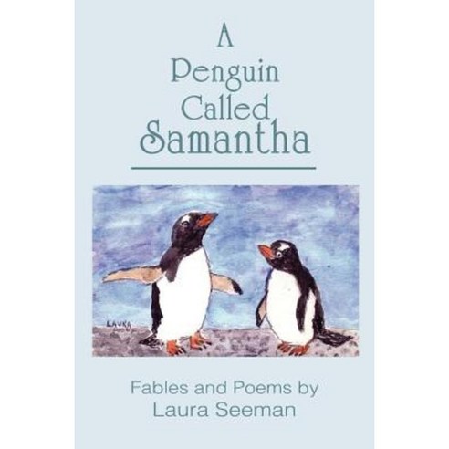A Penguin Called Samantha Paperback, iUniverse