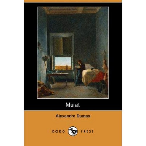 Murat (Dodo Press) Paperback, Dodo Press