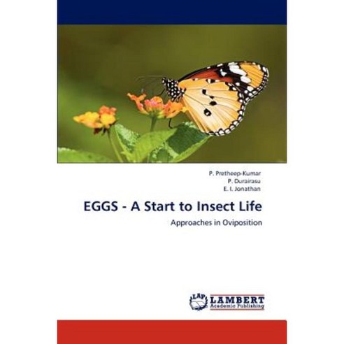 Eggs - A Start to Insect Life Paperback, LAP Lambert Academic Publishing
