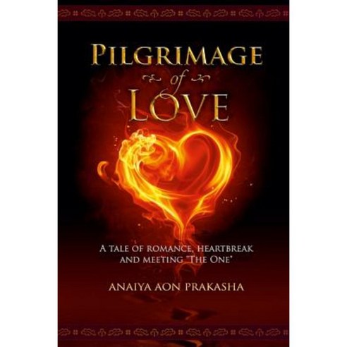 Pilgrimage of Love Paperback, Lulu.com