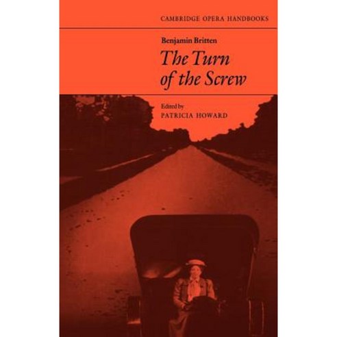 Benjamin Britten: The Turn of the Screw Paperback, Cambridge University Press