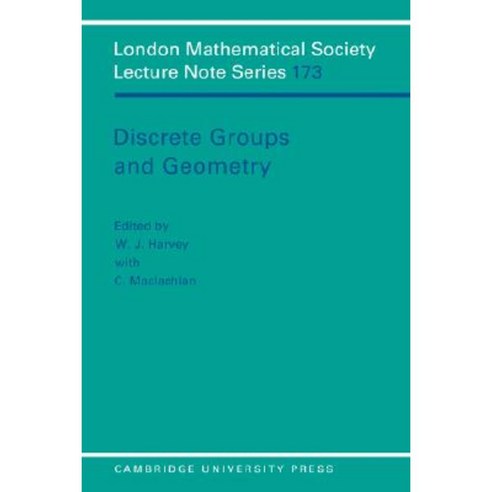 Discrete Groups and Geometry, Cambridge University Press