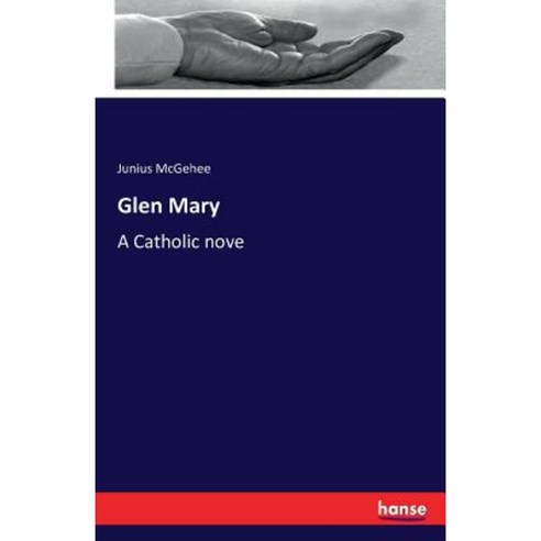 Glen Mary Paperback, Hansebooks