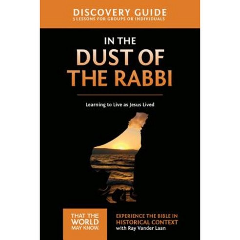 In the Dust of the Rabbi Discovery Guide: Learning to Live as Jesus Lived Paperback, Zondervan