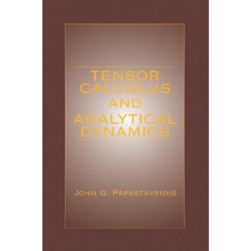 Tensor Calculus and Analytical Dynamics Hardcover, CRC Press