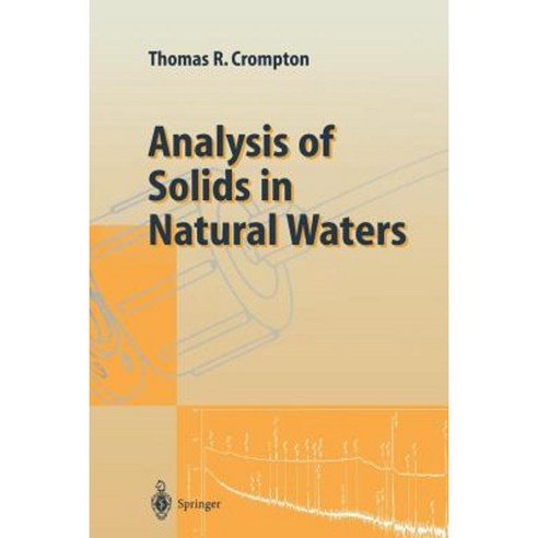 Analysis of Solids in Natural Waters Paperback, Springer