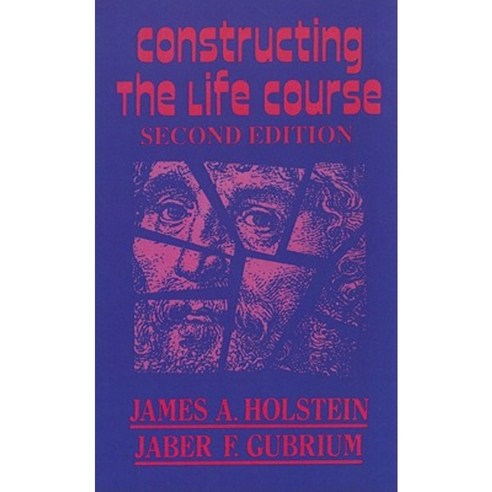 Constructing the Life Course Paperback, Altamira Press