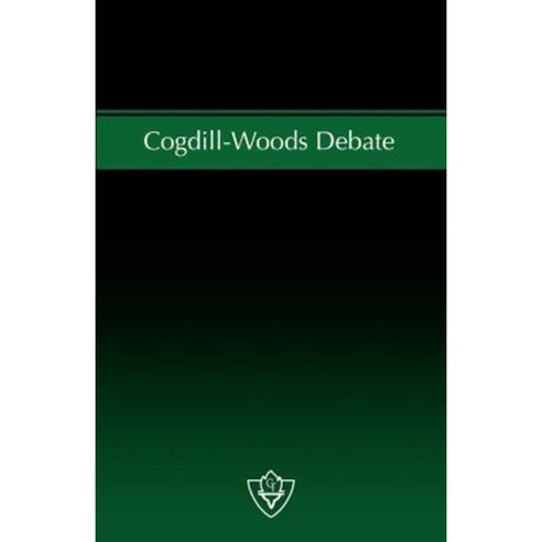 Cogdill-Woods Debate Paperback, Guardian of Truth Foundation