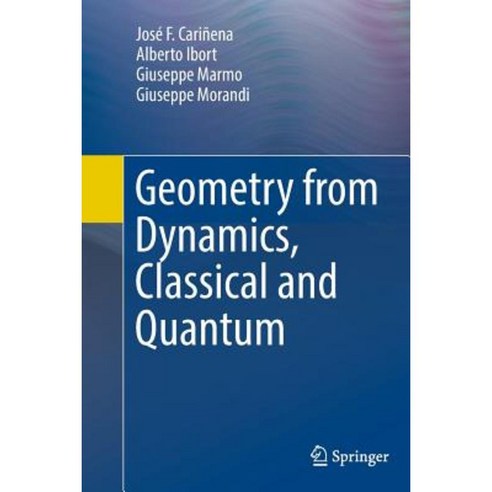 Geometry from Dynamics Classical and Quantum Paperback, Springer - 가격 ...